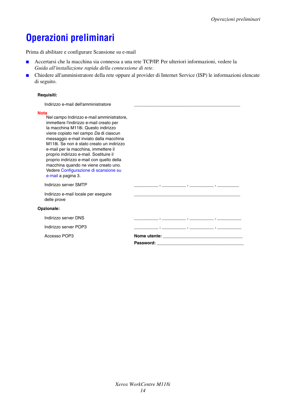 Operazioni preliminari | Xerox WorkCentre M118-M118i-17652 User Manual | Page 16 / 75