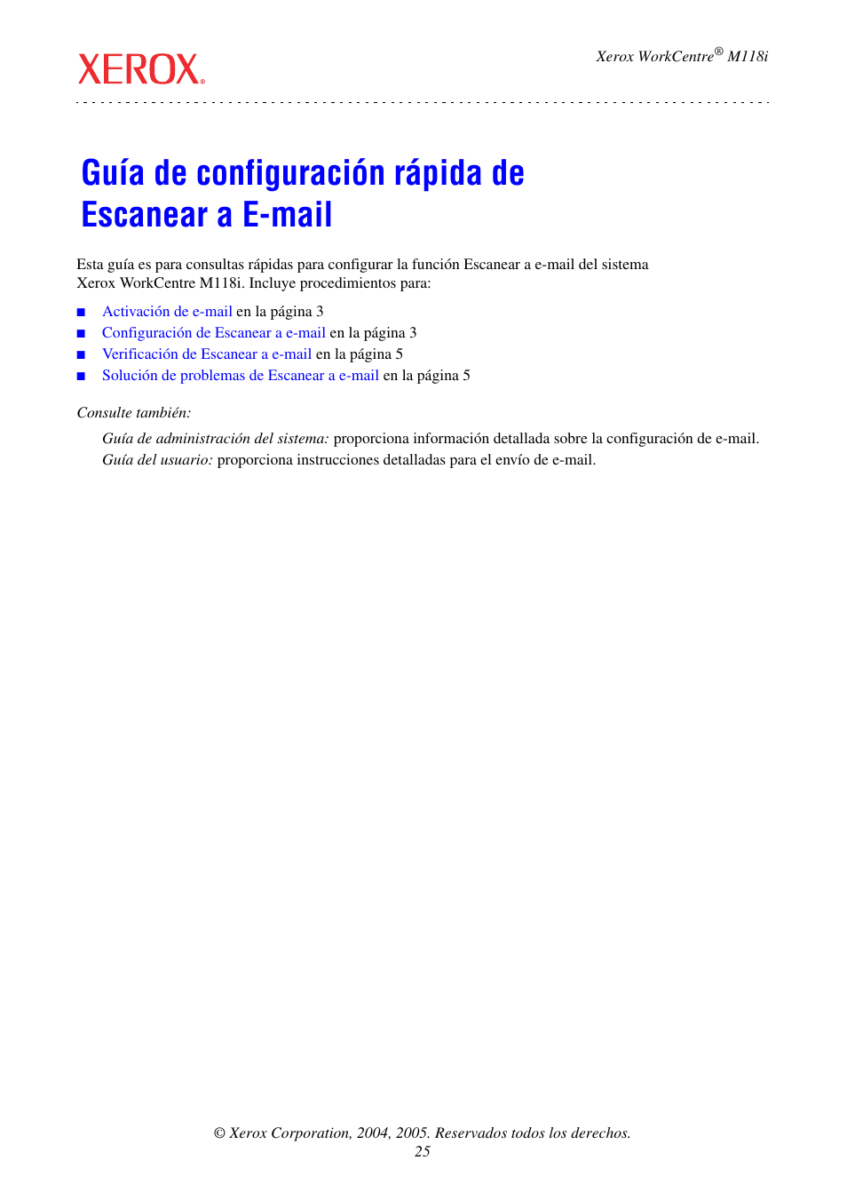 Guía de configuración rápida de escanear a e-mail | Xerox WorkCentre M118-M118i-17652 User Manual | Page 27 / 75