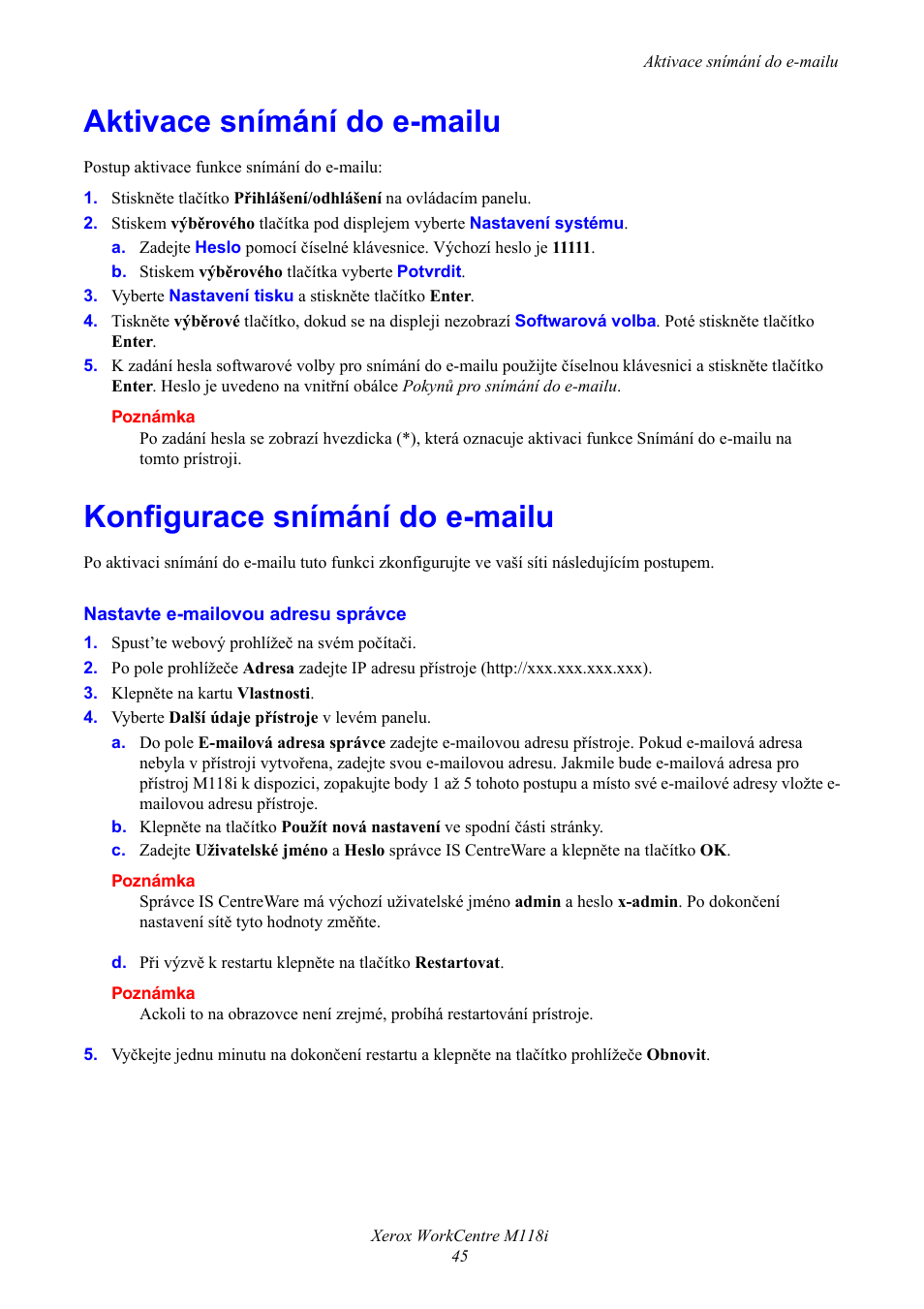 Aktivace snímání do e-mailu, Konfigurace snímání do e-mailu | Xerox WorkCentre M118-M118i-17652 User Manual | Page 47 / 75