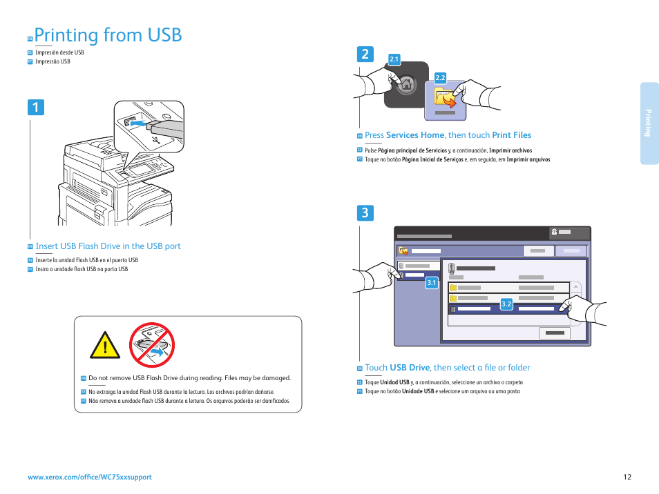 Impresión desde usb impressão usb, Printing from usb, Insert usb flash drive in the usb port | Press services home , then touch print files, Touch usb drive , then select a file or folder | Xerox WorkCentre 7525-7530-7535-7545-7556 con EFI Fiery Controller-17871 User Manual | Page 12 / 20