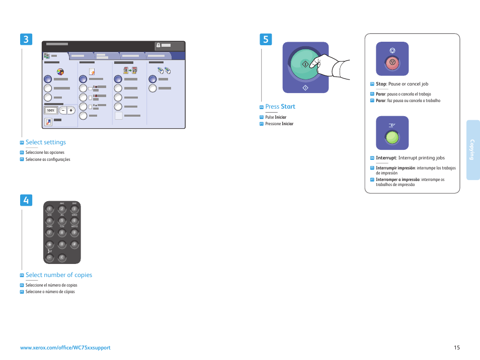 Select number of copies, Select settings, Press start | Xerox WorkCentre 7525-7530-7535-7545-7556 con EFI Fiery Controller-17871 User Manual | Page 15 / 20
