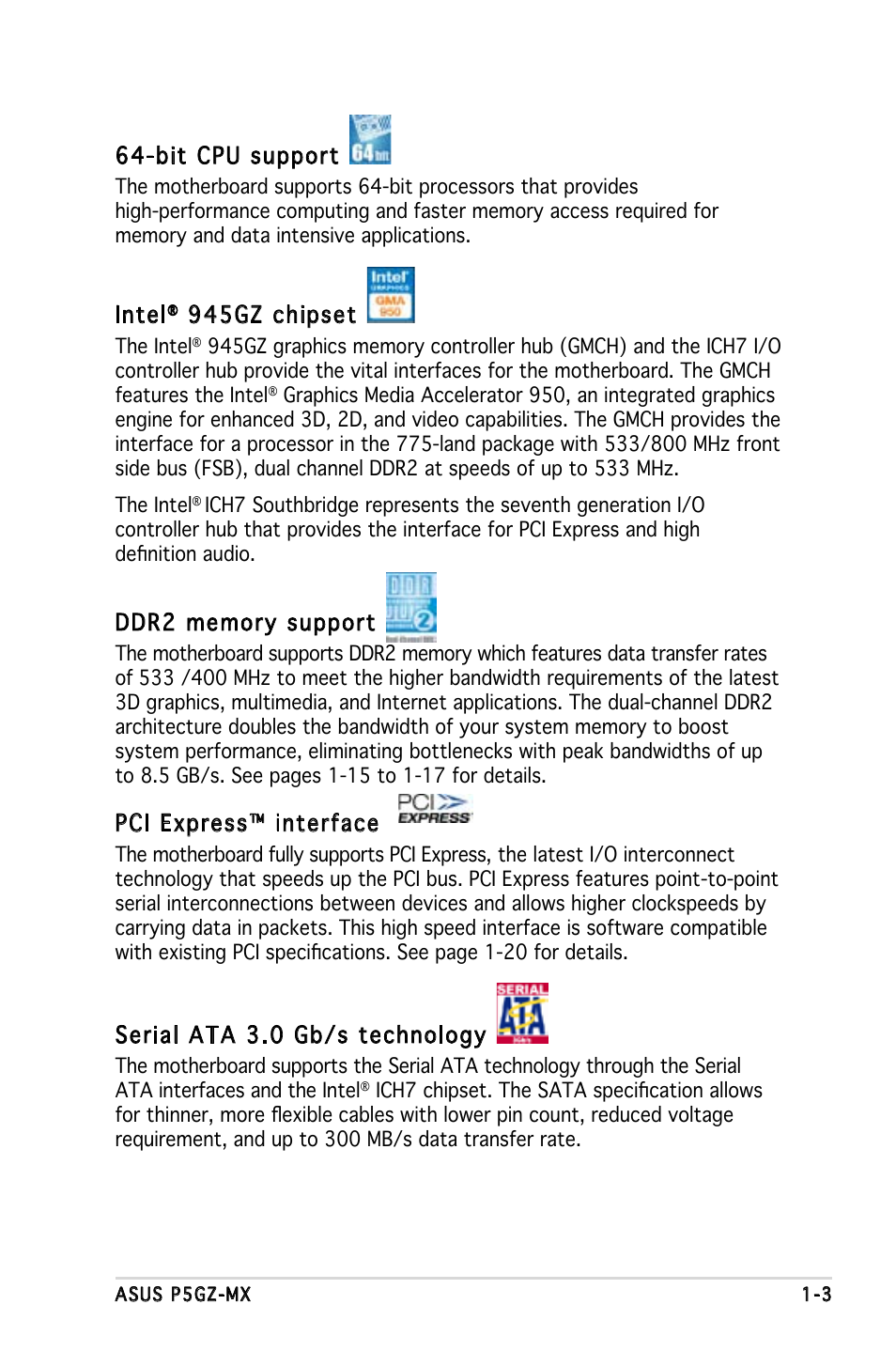 Bit cpu support, Intel, 945gz chipset | Pci express™ interface, Serial ata 3.0 gb/s technology | Asus Motherboard P5GZ-MX User Manual | Page 15 / 94