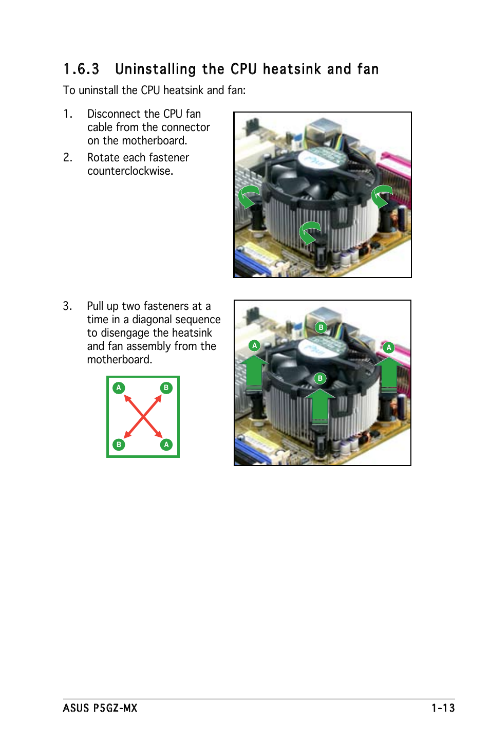 3 uninstalling the cpu heatsink and fan | Asus Motherboard P5GZ-MX User Manual | Page 25 / 94