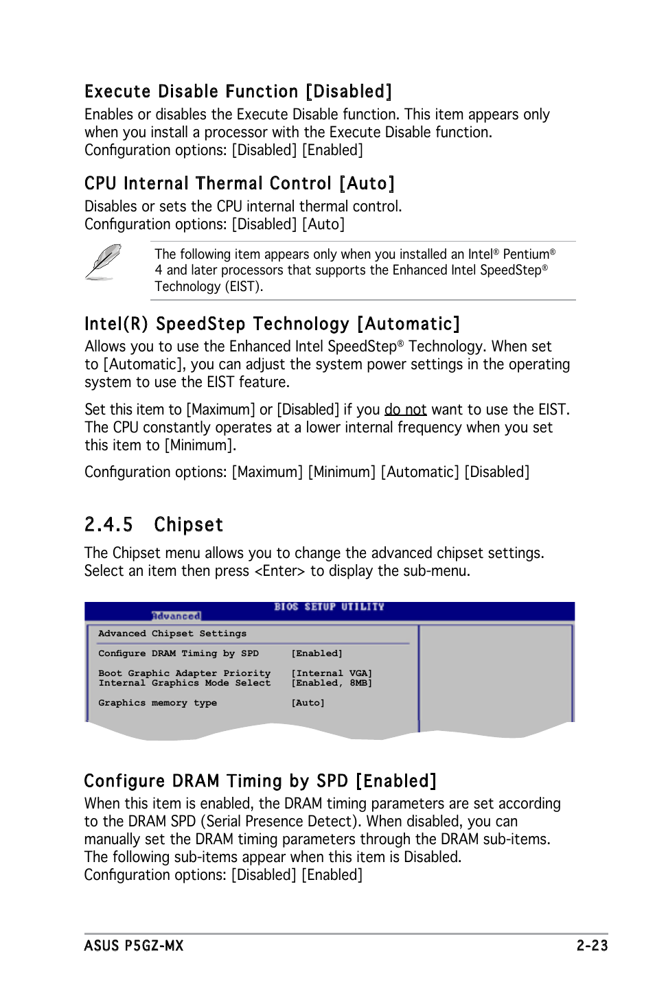 5 chipset, Execute disable function [disabled, Cpu internal thermal control [auto | Intel(r) speedstep technology [automatic, Configure dram timing by spd [enabled | Asus Motherboard P5GZ-MX User Manual | Page 69 / 94