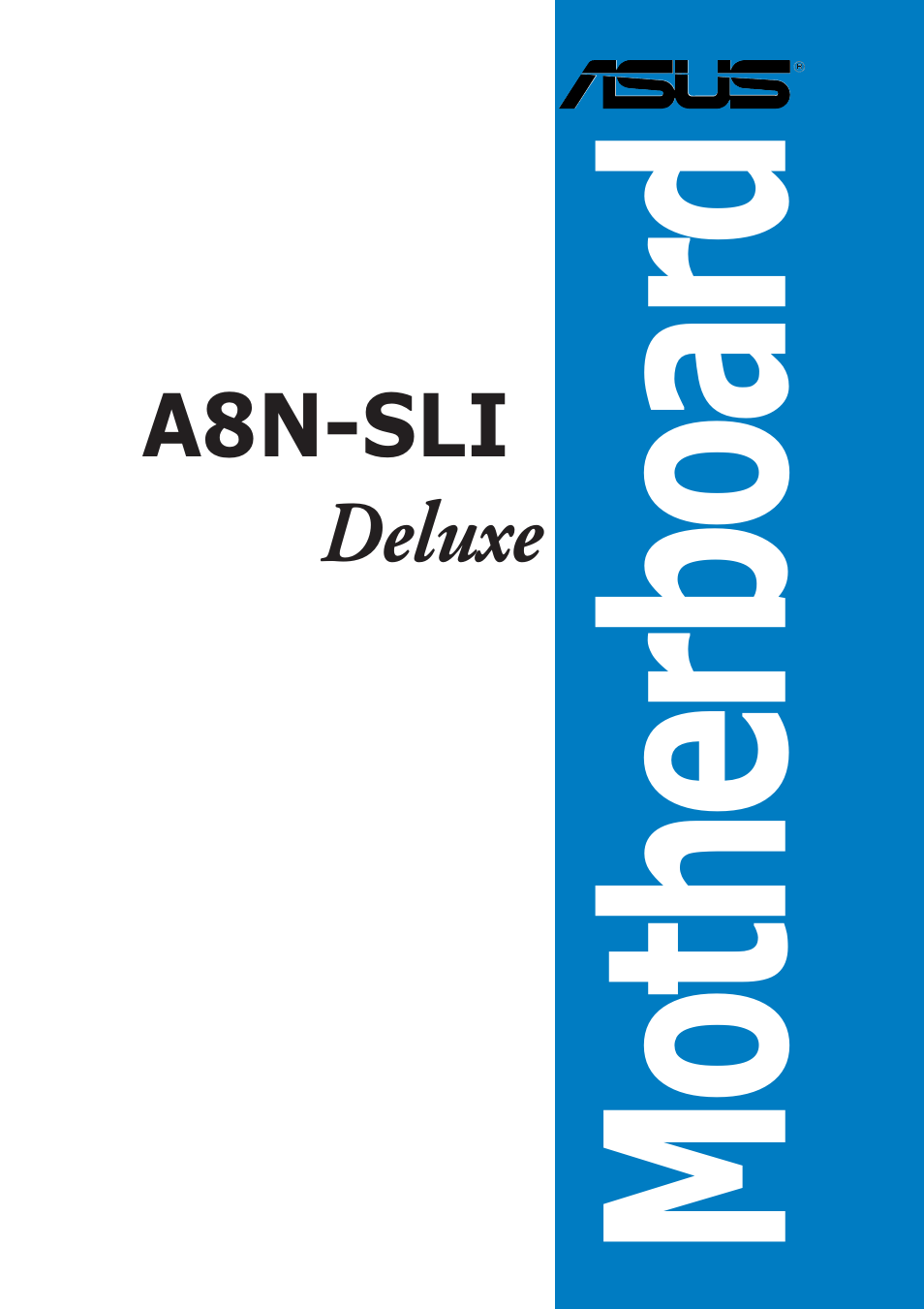 Asus Motherboard A8N-SLI User Manual | 176 pages