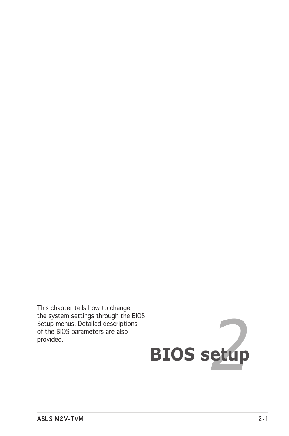 Bios setup | Asus M2V-TVM User Manual | Page 41 / 82