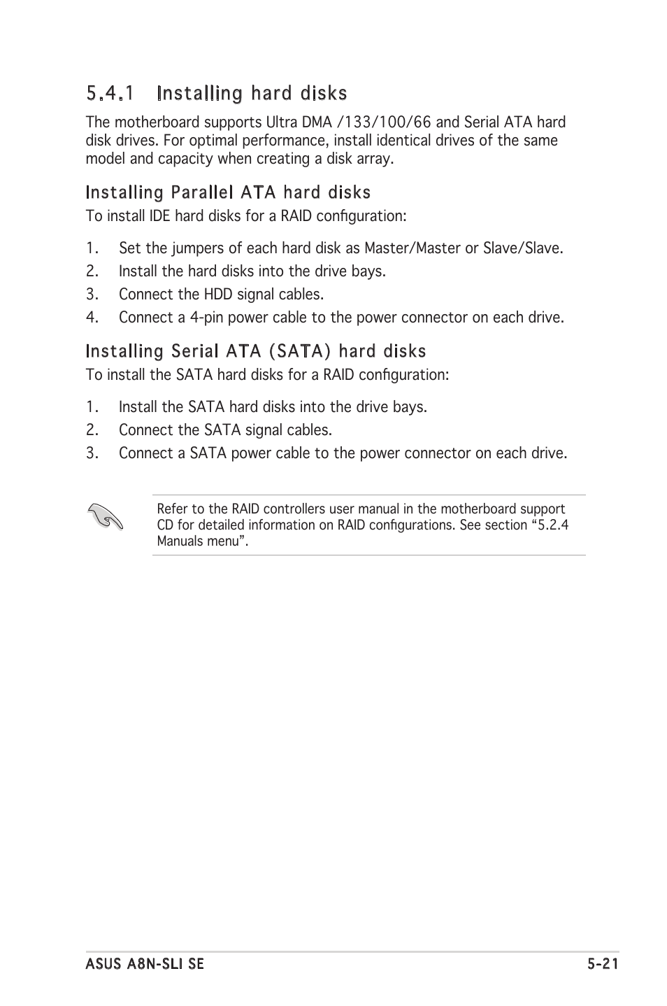 1 installing hard disks | Asus Motherboard A8N-SLI SE User Manual | Page 127 / 152