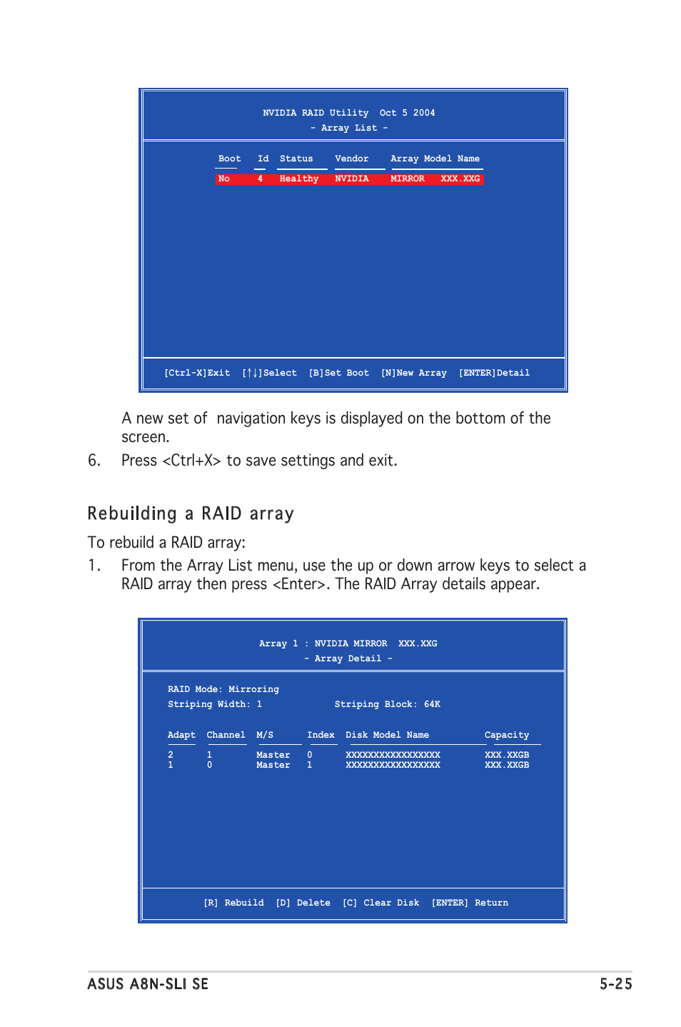 Rebuilding a raid array | Asus Motherboard A8N-SLI SE User Manual | Page 131 / 152