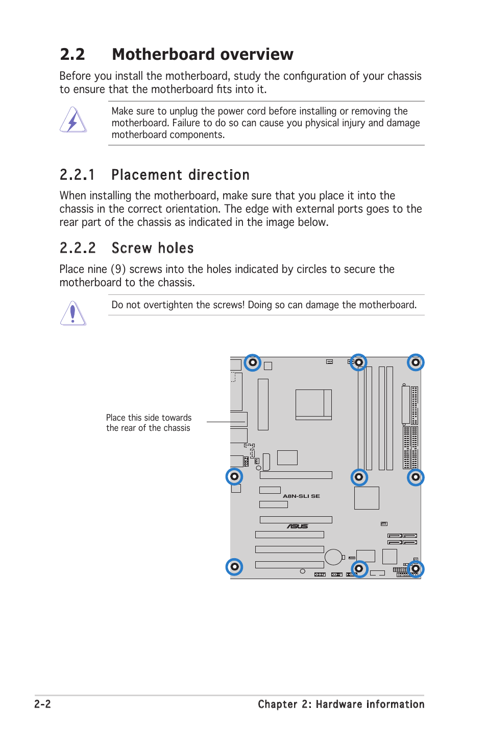 2 motherboard overview, 1 placement direction, 2 screw holes | Asus Motherboard A8N-SLI SE User Manual | Page 26 / 152