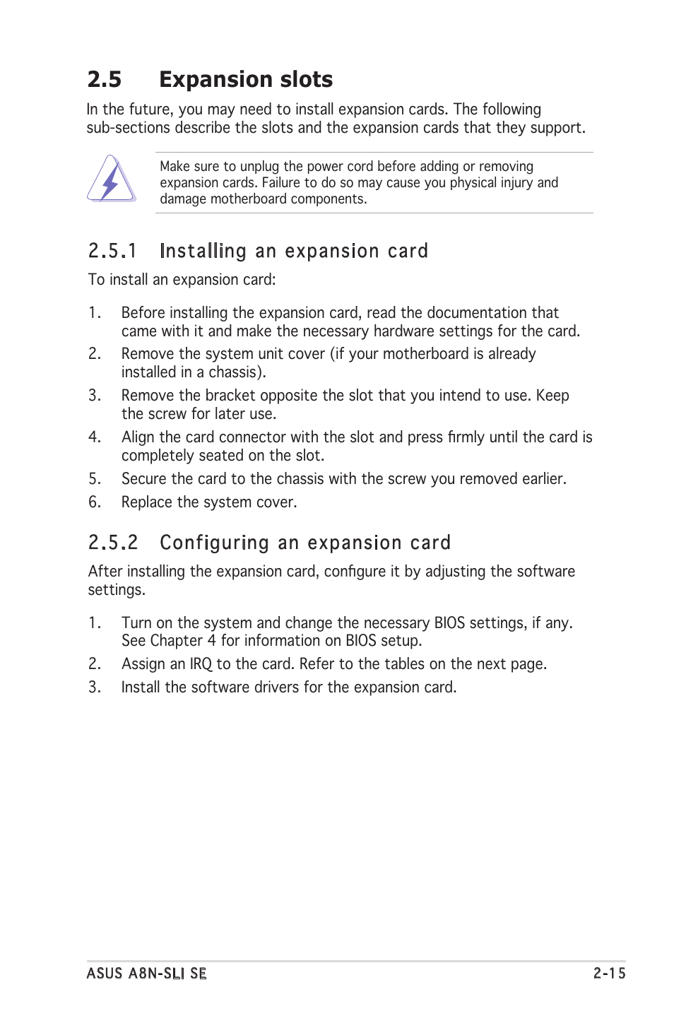 5 expansion slots, 1 installing an expansion card, 2 configuring an expansion card | Asus Motherboard A8N-SLI SE User Manual | Page 39 / 152