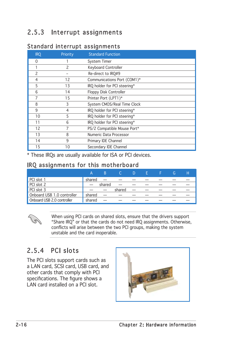 4 pci slots, 3 interrupt assignments, Standard interrupt assignments | Irq assignments for this motherboard | Asus Motherboard A8N-SLI SE User Manual | Page 40 / 152