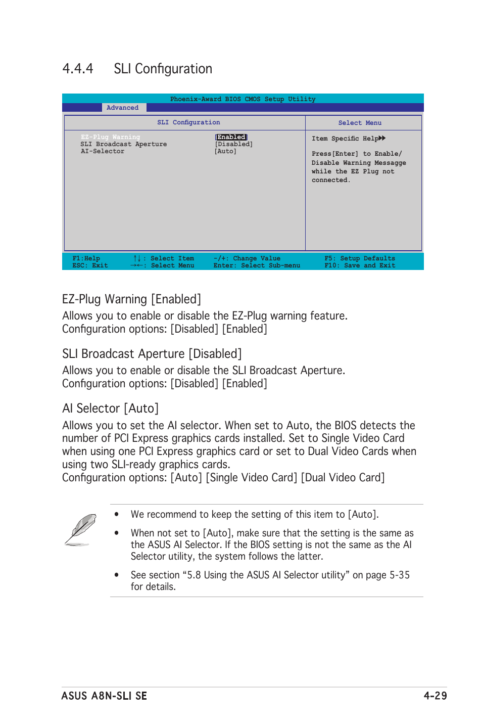 4 sli conﬁguration, Ez-plug warning [enabled, Sli broadcast aperture [disabled | Ai selector [auto | Asus Motherboard A8N-SLI SE User Manual | Page 87 / 152