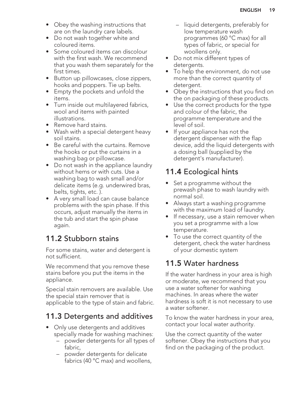 2 stubborn stains, 3 detergents and additives, 4 ecological hints | 5 water hardness, Care and cleaning | AEG L85275XFL User Manual | Page 19 / 56