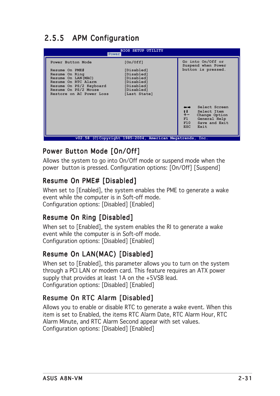 Power button mode [on/off, Resume on pme# [disabled, Resume on ring [disabled | Resume on lan(mac) [disabled, Resume on rtc alarm [disabled | Asus A8N-VM User Manual | Page 69 / 86