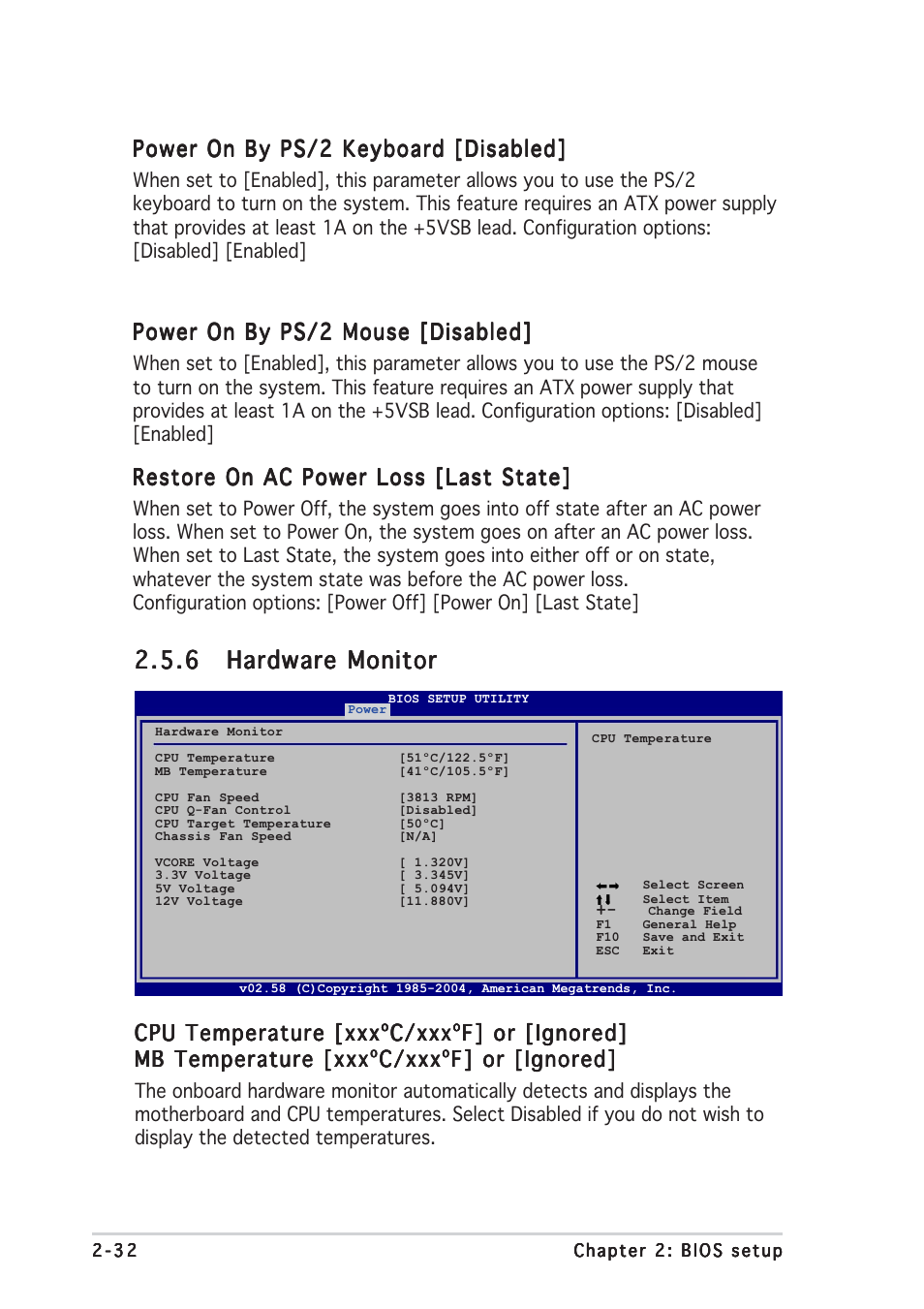 Power on by ps/2 keyboard [disabled, Power on by ps/2 mouse [disabled, Restore on ac power loss [last state | Cpu temperature [xxxºc/xxxºf] or [ignored | Asus A8N-VM User Manual | Page 70 / 86