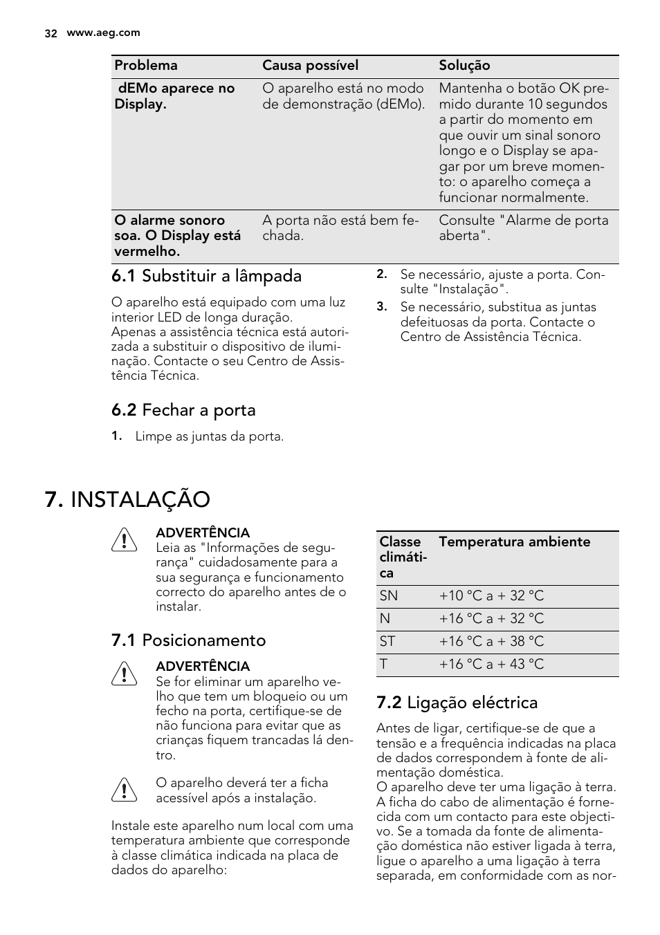 Instalação, 1 substituir a lâmpada, 2 fechar a porta | 1 posicionamento, 2 ligação eléctrica | AEG SKD71800F0 User Manual | Page 32 / 64