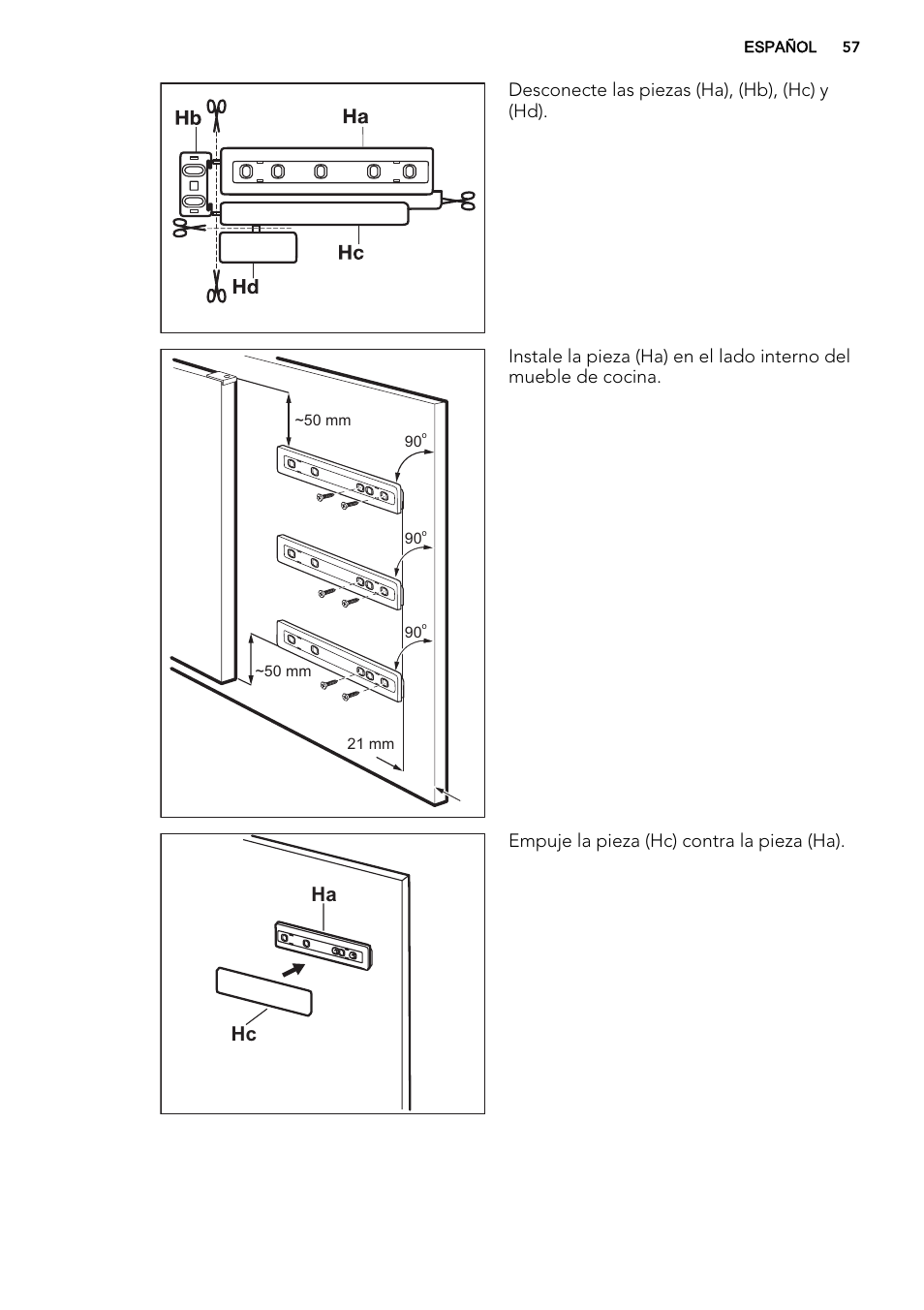 Ha hc, Desconecte las piezas (ha), (hb), (hc) y (hd), Empuje la pieza (hc) contra la pieza (ha) | AEG SKD71800F0 User Manual | Page 57 / 64