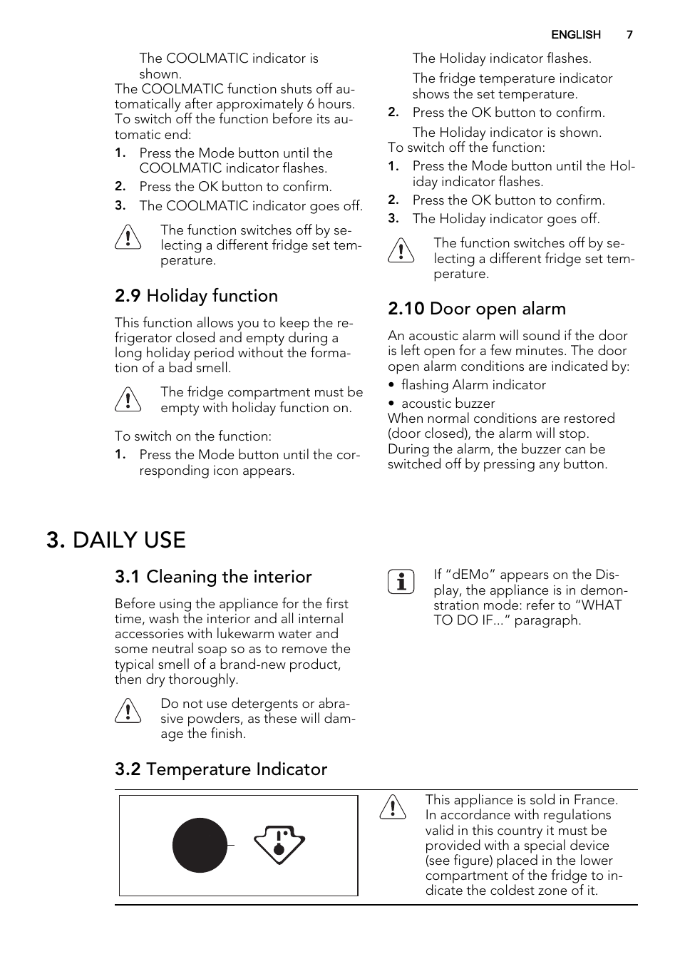 Daily use, 9 holiday function, 10 door open alarm | 1 cleaning the interior, 2 temperature indicator | AEG SKD71800F0 User Manual | Page 7 / 64