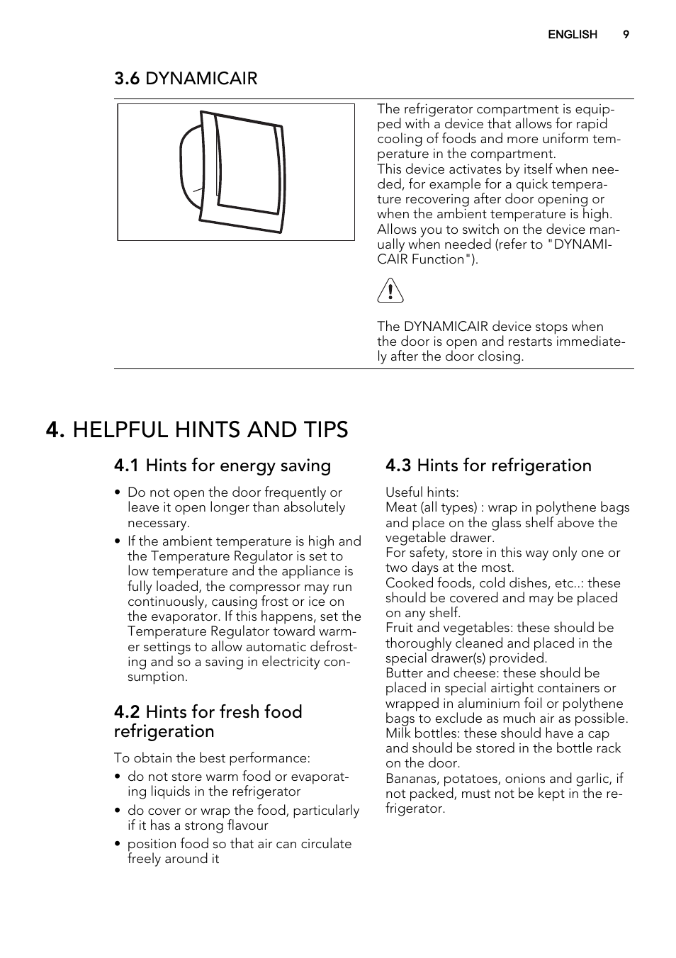 Helpful hints and tips, 6 dynamicair, 1 hints for energy saving | 2 hints for fresh food refrigeration, 3 hints for refrigeration | AEG SKD71800F0 User Manual | Page 9 / 64