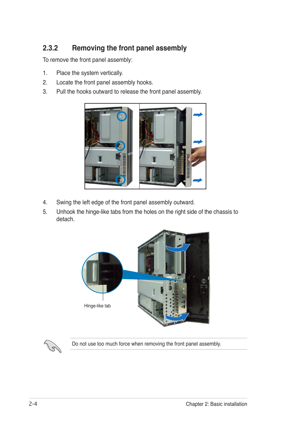 2 removing the front panel assembly | Asus Desktop Barebone Pundit P3-PH5 User Manual | Page 20 / 100