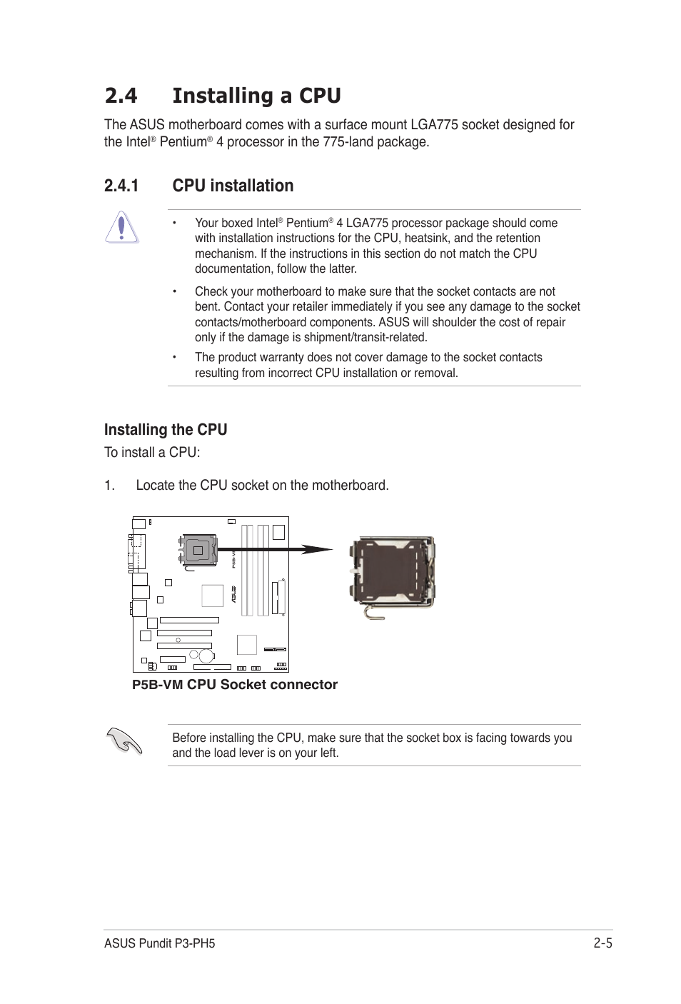 4 installing a cpu, 1 cpu installation, Installing the cpu | Asus Desktop Barebone Pundit P3-PH5 User Manual | Page 21 / 100