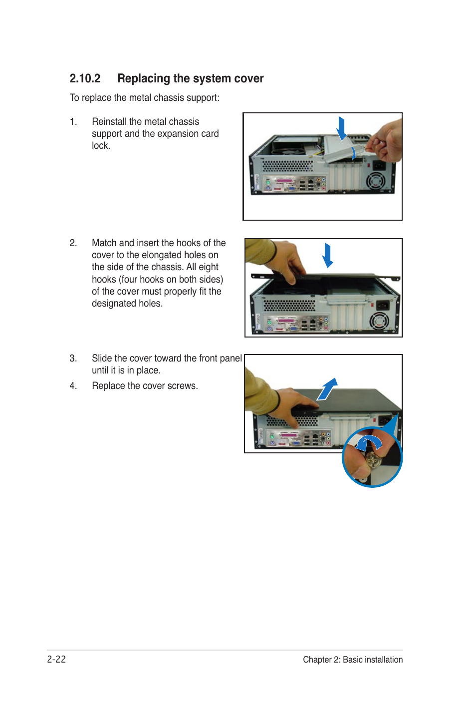 2 replacing the system cover | Asus Desktop Barebone Pundit P3-PH5 User Manual | Page 38 / 100