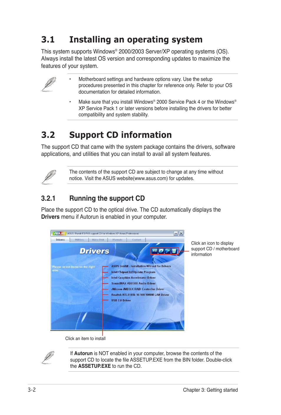 1 installing an operating system, 2 support cd information, 1 running the support cd | Asus Desktop Barebone Pundit P3-PH5 User Manual | Page 42 / 100