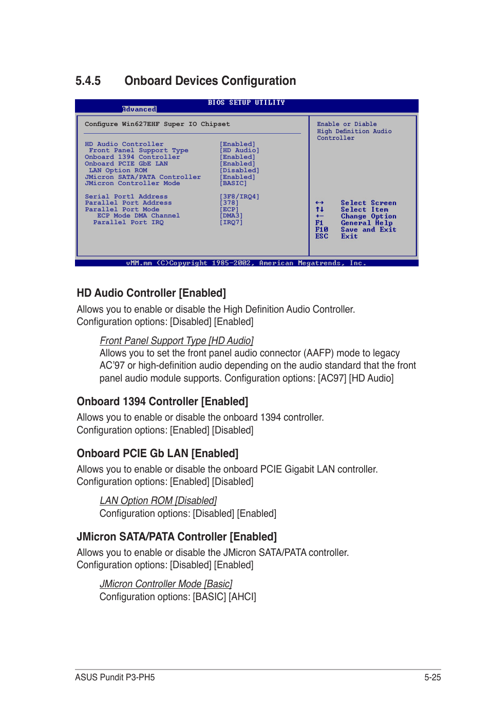 5 onboard devices configuration, Hd audio controller [enabled, Onboard 1394 controller [enabled | Onboard pcie gb lan [enabled, Jmicron sata/pata controller [enabled | Asus Desktop Barebone Pundit P3-PH5 User Manual | Page 85 / 100