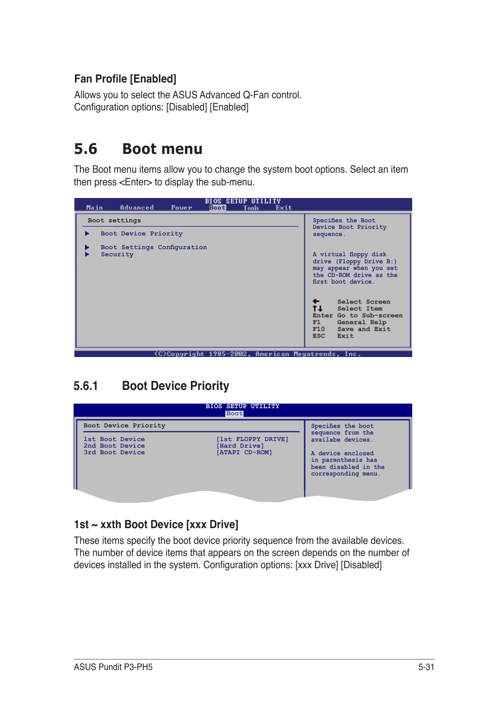 6 boot menu, 1 boot device priority, Fan profile [enabled | 1st ~ xxth boot device [xxx drive | Asus Desktop Barebone Pundit P3-PH5 User Manual | Page 91 / 100