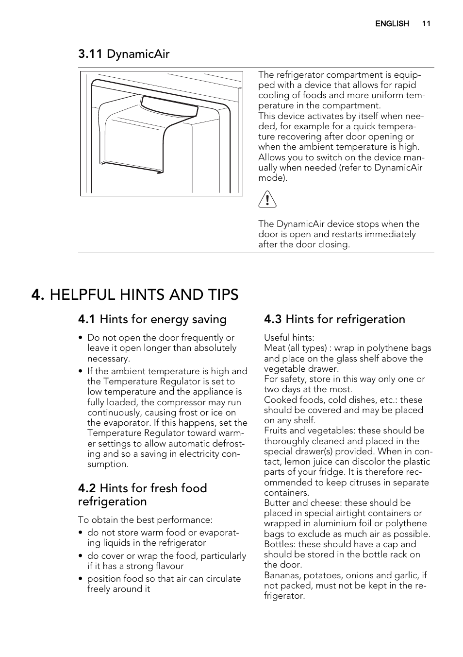 Helpful hints and tips, 11 dynamicair, 1 hints for energy saving | 2 hints for fresh food refrigeration, 3 hints for refrigeration | AEG SCT71800S1 User Manual | Page 11 / 52