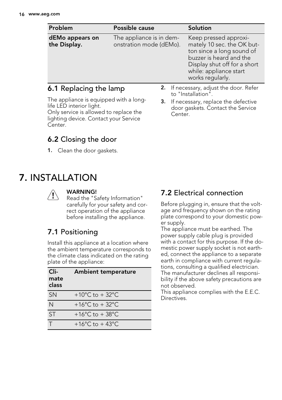 Installation, 1 replacing the lamp, 2 closing the door | 1 positioning, 2 electrical connection | AEG SCT71800S1 User Manual | Page 16 / 52