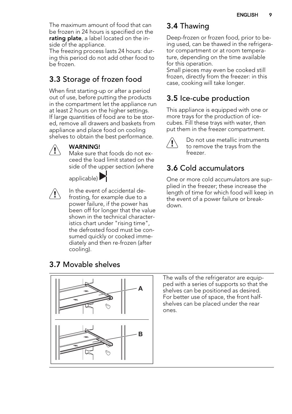 3 storage of frozen food, 4 thawing, 5 ice-cube production | 6 cold accumulators, 7 movable shelves | AEG SCT71800S1 User Manual | Page 9 / 52