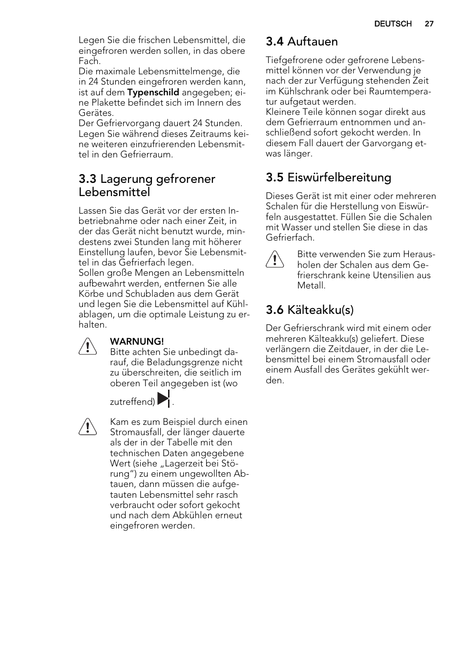 3 lagerung gefrorener lebensmittel, 4 auftauen, 5 eiswürfelbereitung | 6 kälteakku(s) | AEG SCS81800F0 User Manual | Page 27 / 64