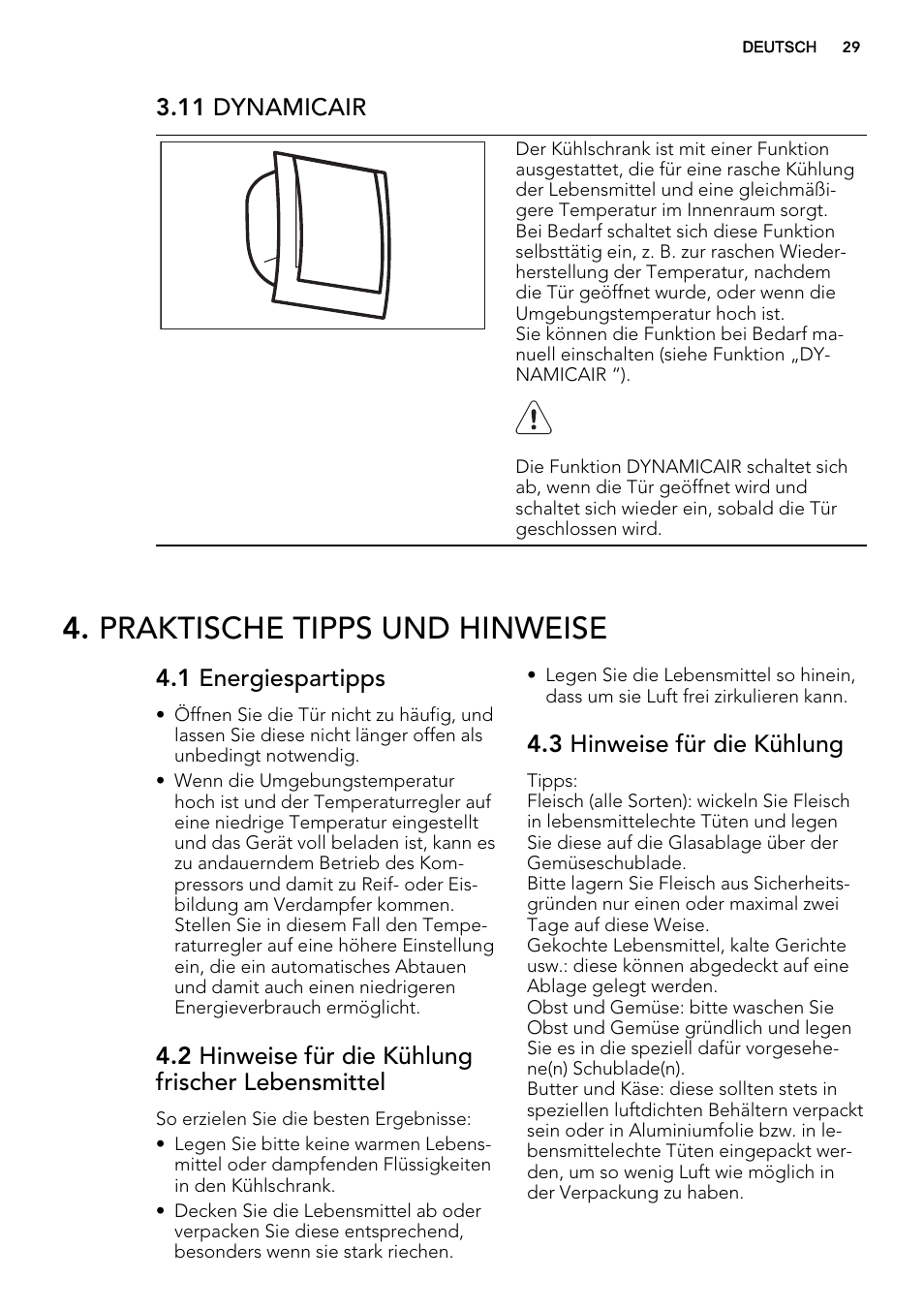 Praktische tipps und hinweise, 11 dynamicair, 1 energiespartipps | 2 hinweise für die kühlung frischer lebensmittel, 3 hinweise für die kühlung | AEG SCS81800F0 User Manual | Page 29 / 64