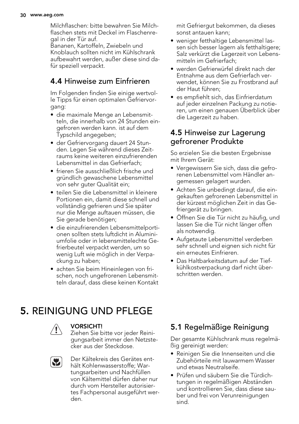 Reinigung und pflege, 4 hinweise zum einfrieren, 5 hinweise zur lagerung gefrorener produkte | 1 regelmäßige reinigung | AEG SCS81800F0 User Manual | Page 30 / 64