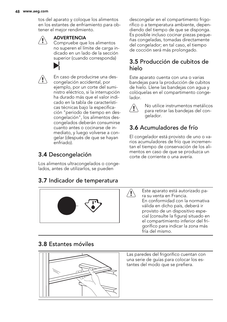 4 descongelación, 5 producción de cubitos de hielo, 6 acumuladores de frío | 7 indicador de temperatura, 8 estantes móviles | AEG SCS81800F0 User Manual | Page 48 / 64