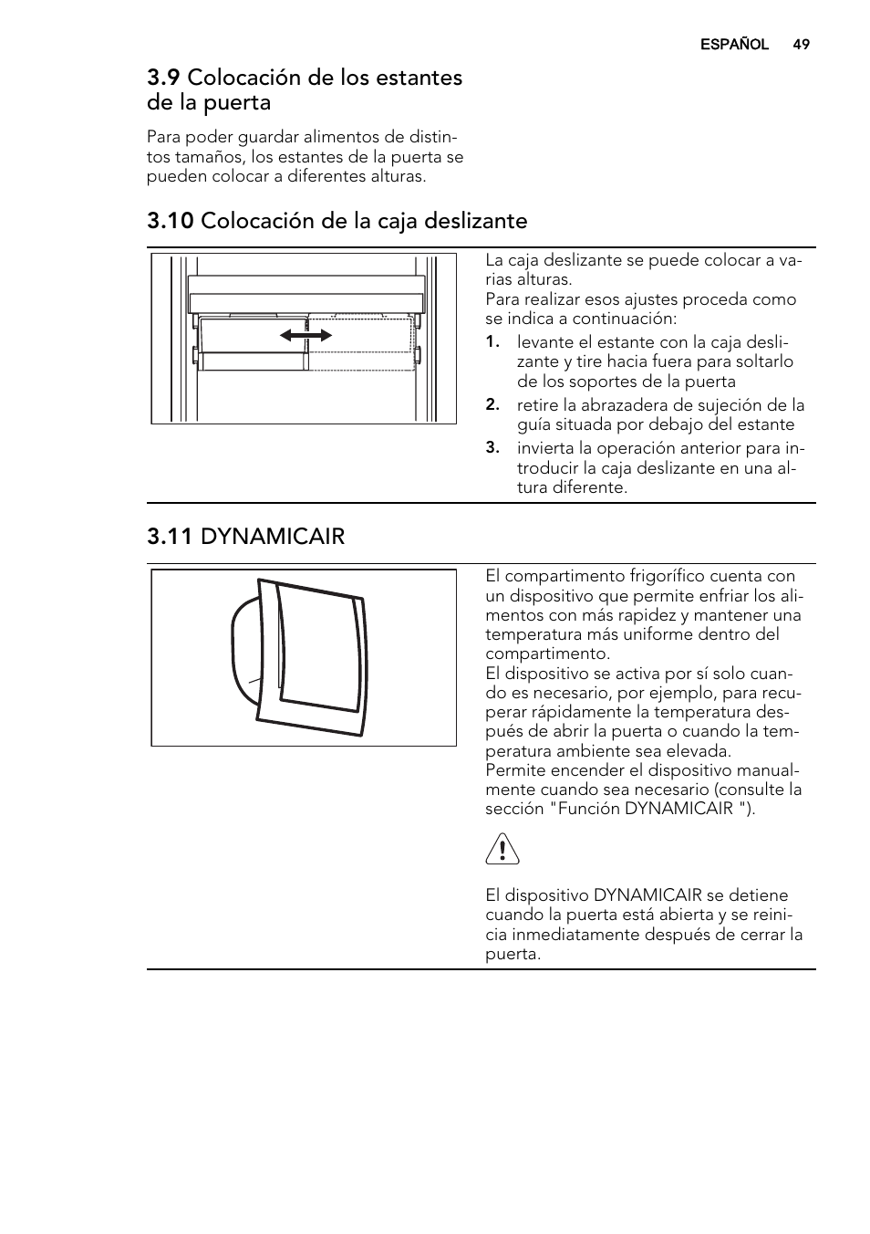9 colocación de los estantes de la puerta, 10 colocación de la caja deslizante, 11 dynamicair | AEG SCS81800F0 User Manual | Page 49 / 64