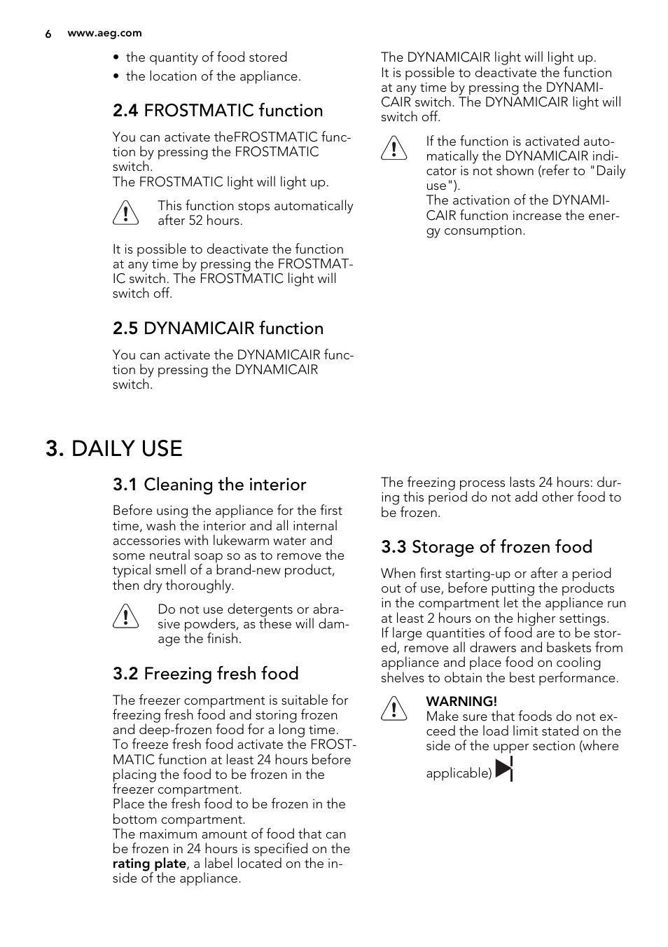 Daily use, 4 frostmatic function, 5 dynamicair function | 1 cleaning the interior, 2 freezing fresh food, 3 storage of frozen food | AEG SCS81800F0 User Manual | Page 6 / 64