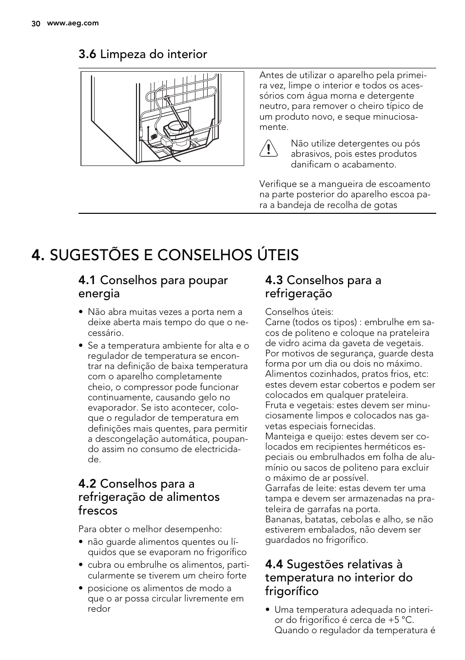 Sugestões e conselhos úteis, 6 limpeza do interior, 1 conselhos para poupar energia | 3 conselhos para a refrigeração | AEG S74010KDX0 User Manual | Page 30 / 64