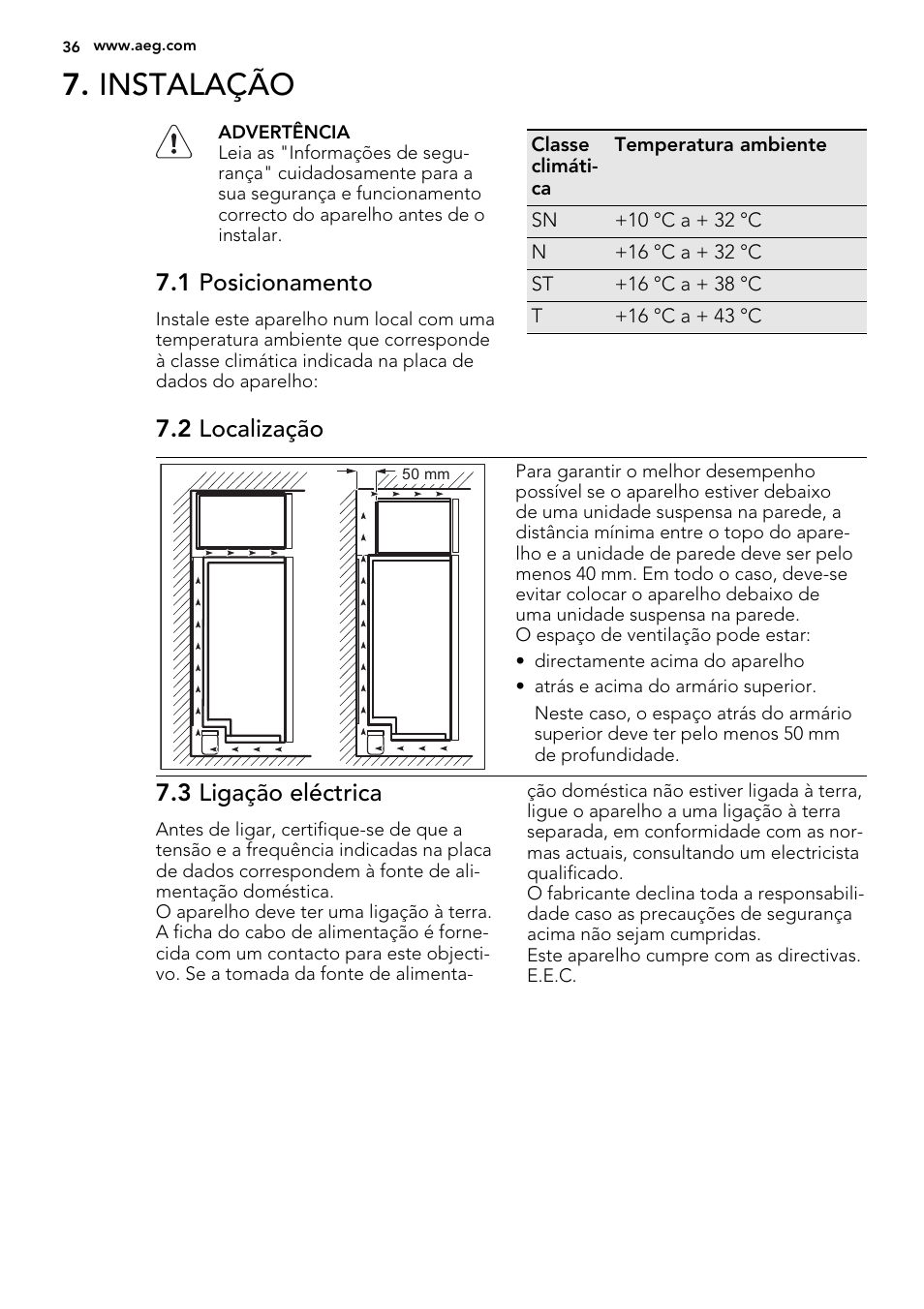Instalação, 1 posicionamento, 2 localização | 3 ligação eléctrica | AEG S74010KDX0 User Manual | Page 36 / 64
