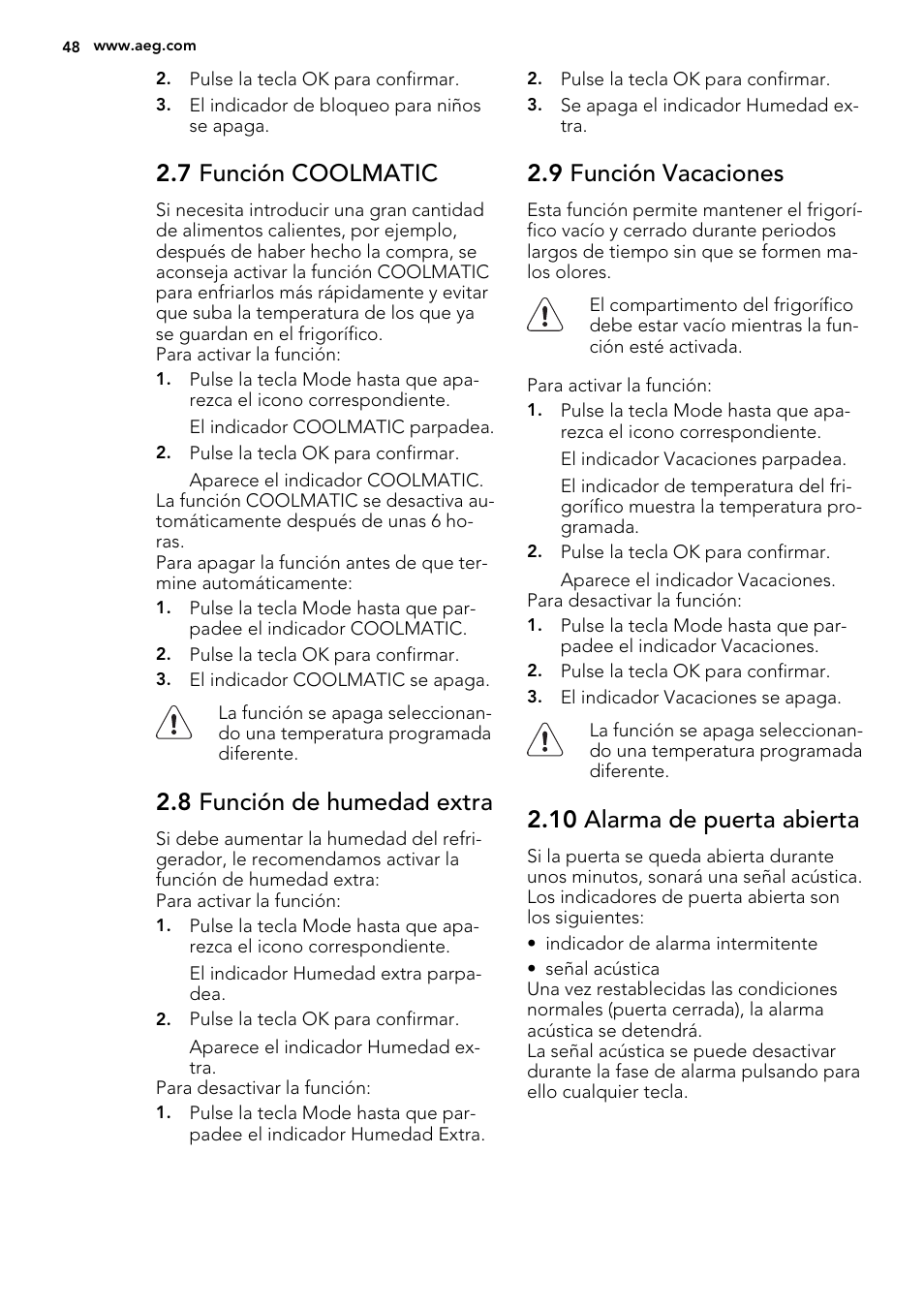 7 función coolmatic, 8 función de humedad extra, 9 función vacaciones | 10 alarma de puerta abierta | AEG S74010KDX0 User Manual | Page 48 / 64