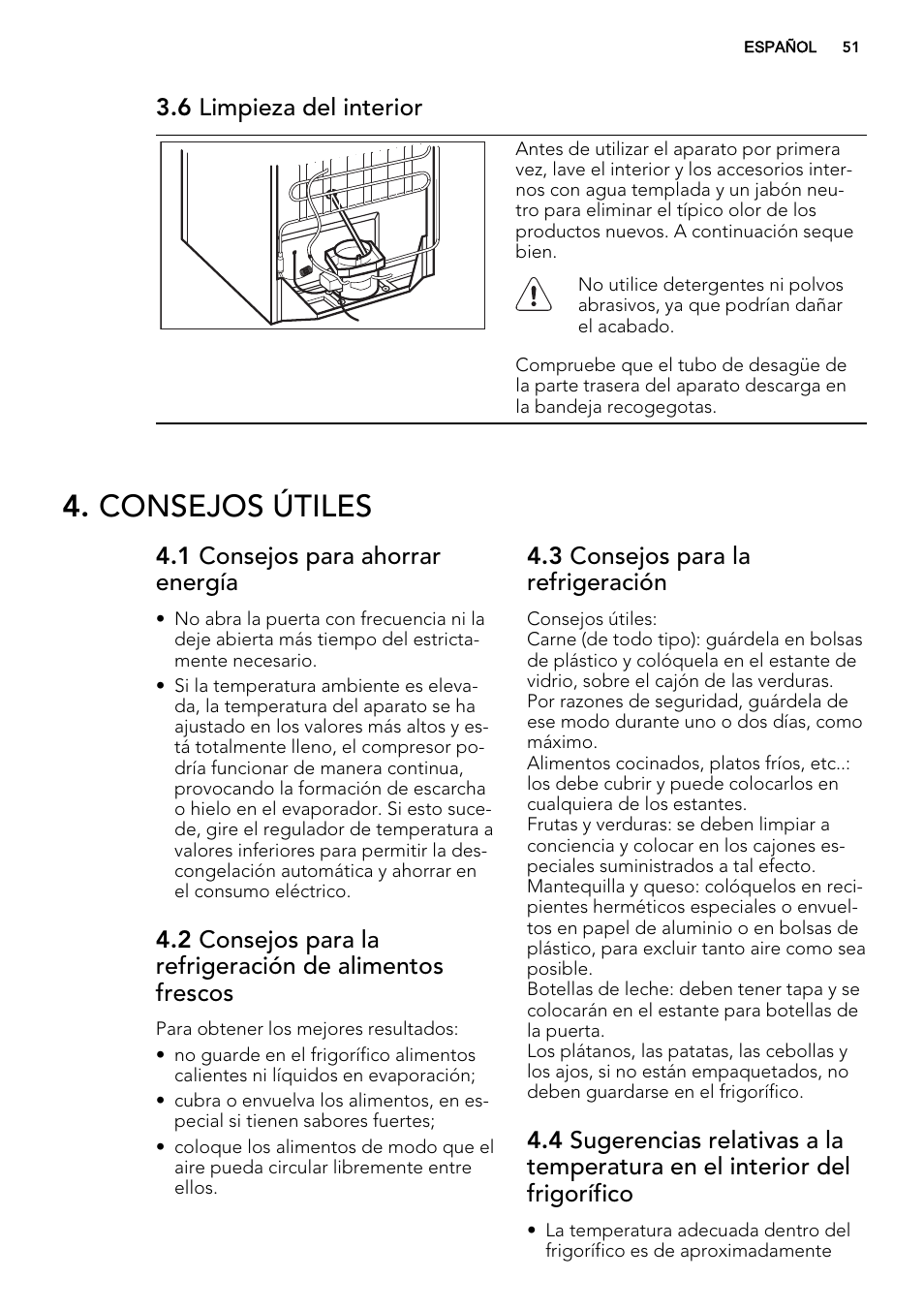 Consejos útiles, 6 limpieza del interior, 1 consejos para ahorrar energía | 3 consejos para la refrigeración | AEG S74010KDX0 User Manual | Page 51 / 64