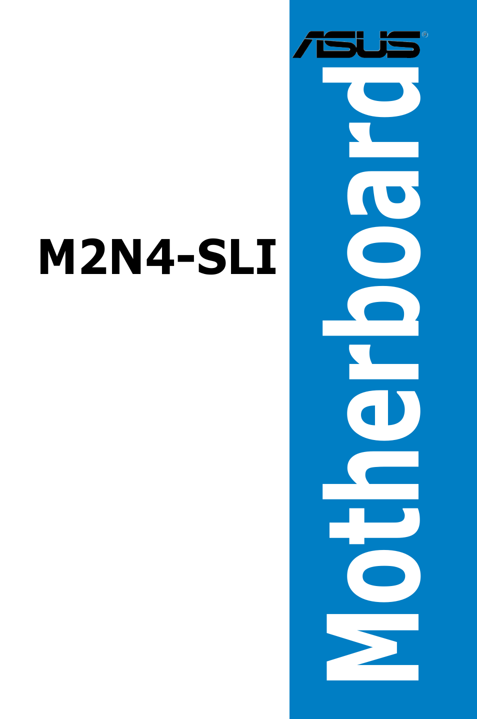 Asus M2N4-SLI User Manual | 138 pages