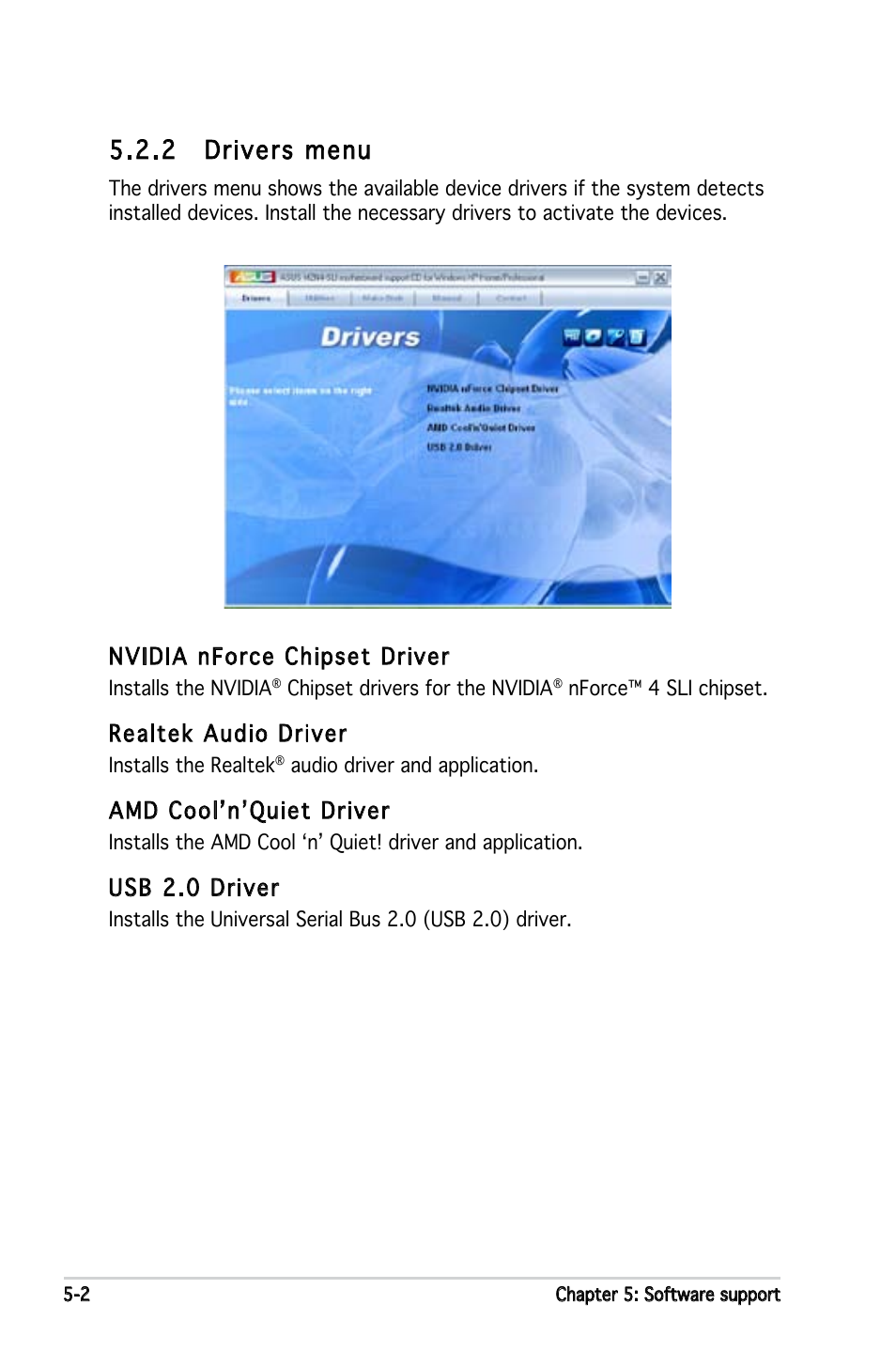 2 drivers menu, Nvidia nforce chipset driver, Realtek audio driver | Amd cool’n’quiet driver, Usb 2.0 driver | Asus M2N4-SLI User Manual | Page 106 / 138