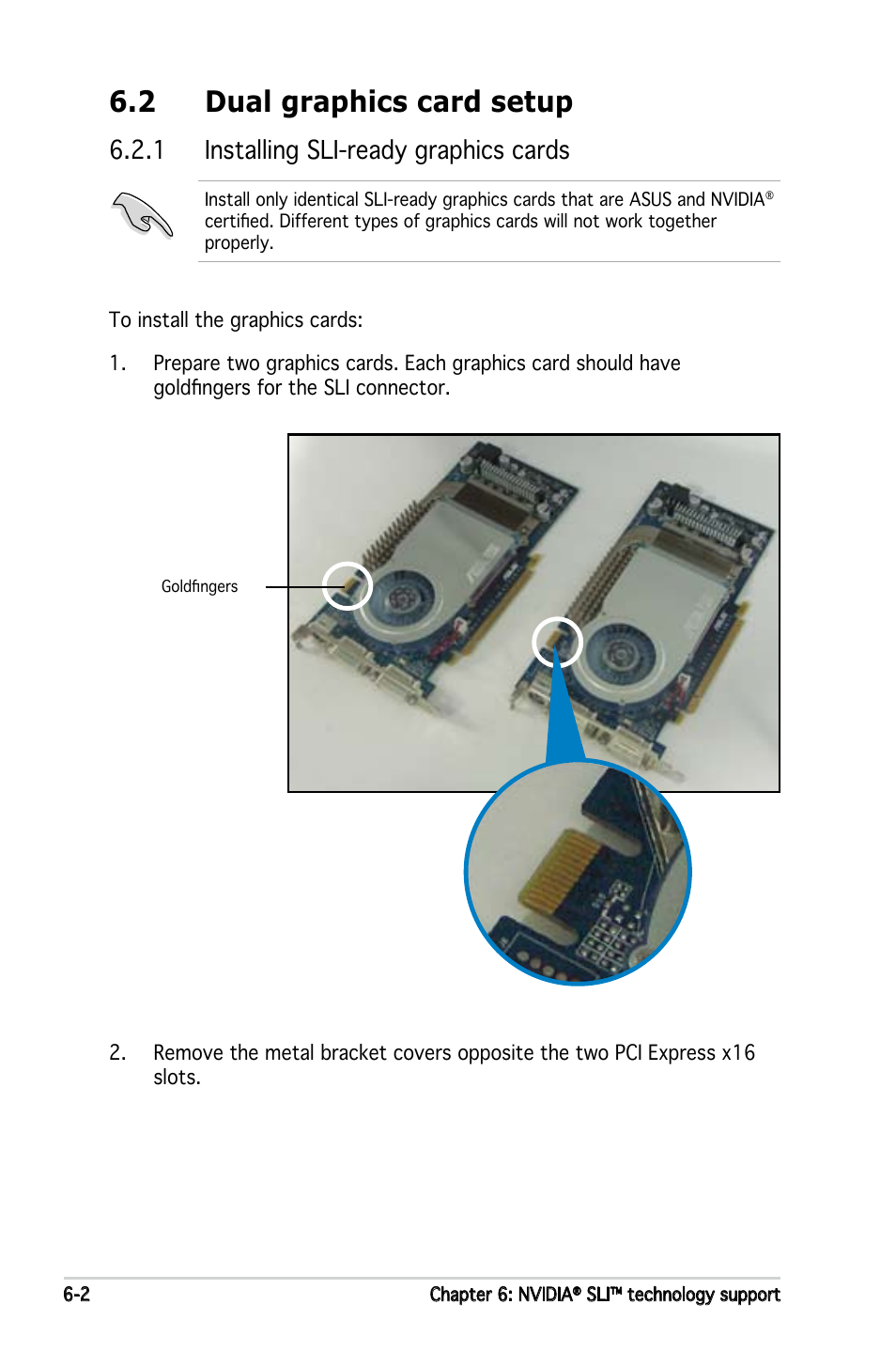 2 dual graphics card setup, 1 installing sli-ready graphics cards | Asus M2N4-SLI User Manual | Page 134 / 138