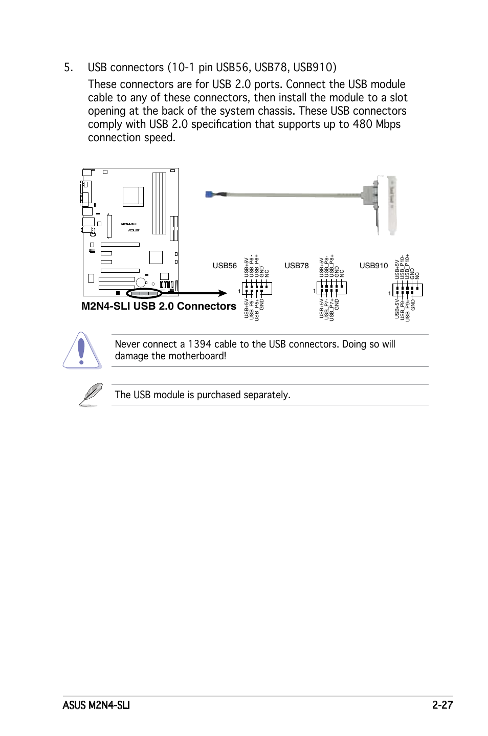 M2n4-sli usb 2.0 connectors, The usb module is purchased separately | Asus M2N4-SLI User Manual | Page 47 / 138