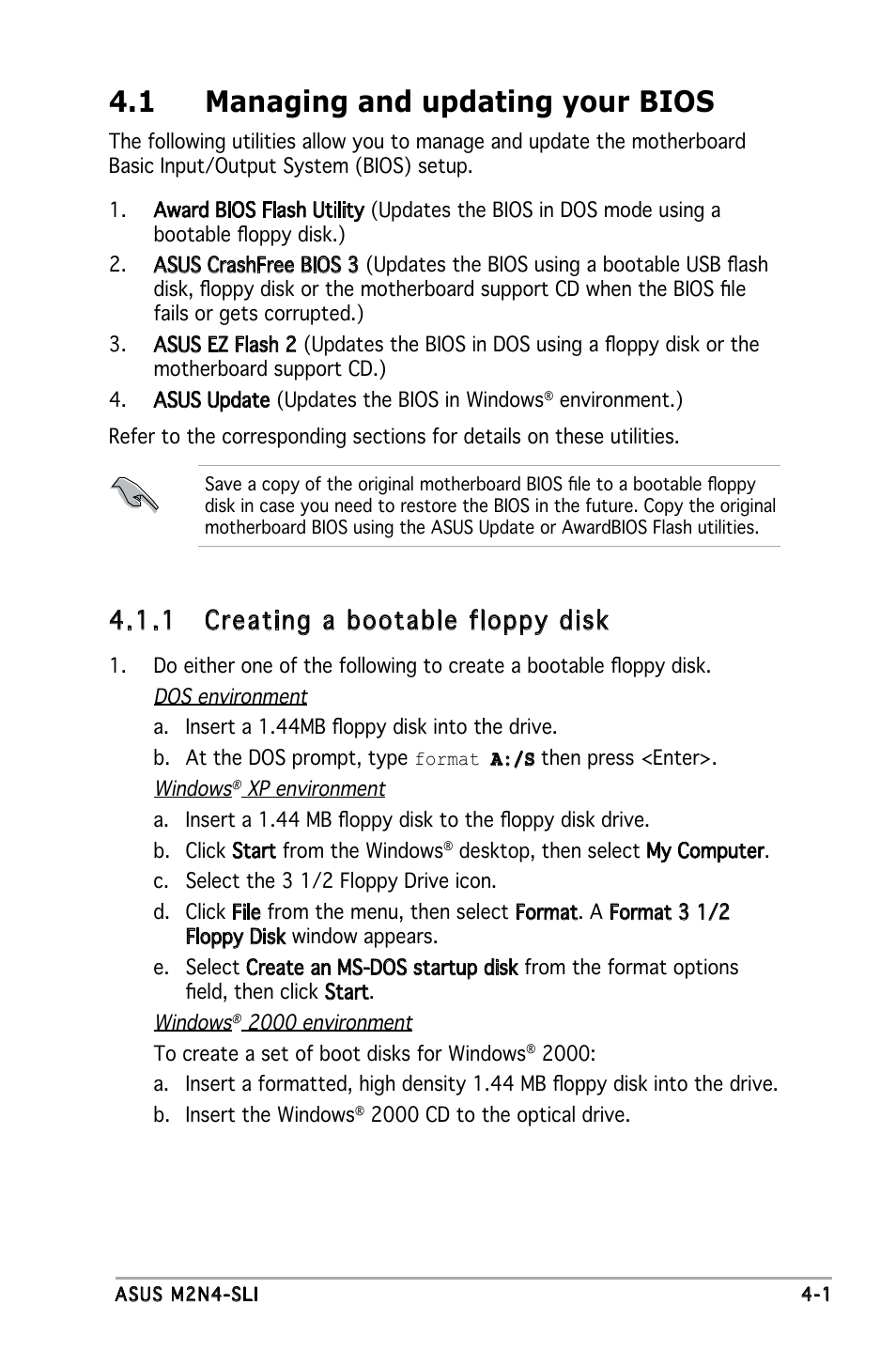 1 managing and updating your bios, 1 creating a bootable floppy disk | Asus M2N4-SLI User Manual | Page 58 / 138