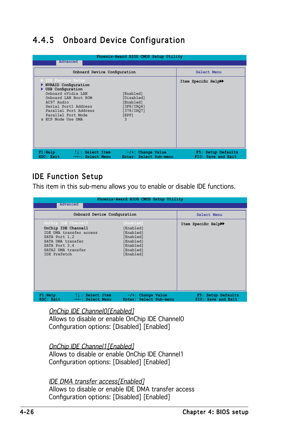 5 onboard device configuration, Ide function setup, 26 chapter 4: bios setup | Asus M2N4-SLI User Manual | Page 83 / 138