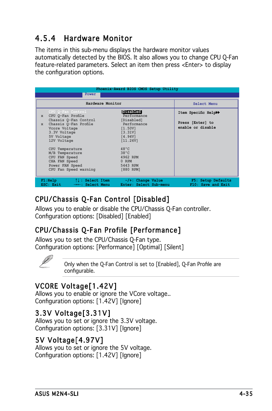 4 hardware monitor, Cpu/chassis q-fan control [disabled, Cpu/chassis q-fan profile [performance | Vcore voltage[1.42v, 3v voltage[3.31v, 5v voltage[4.97v | Asus M2N4-SLI User Manual | Page 92 / 138