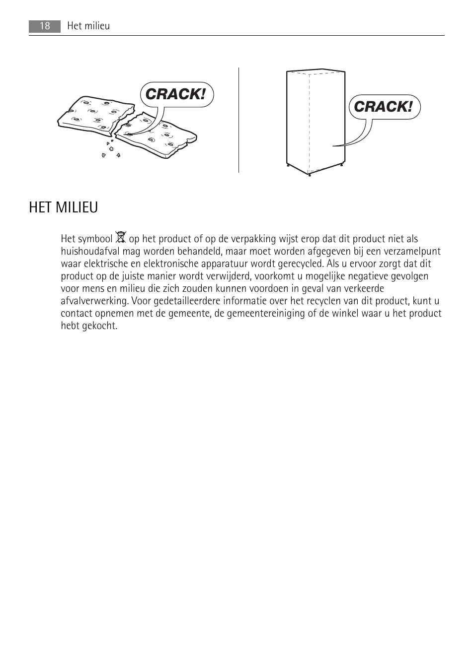 Het milieu, Crack | AEG S94400CTX0 User Manual | Page 18 / 104